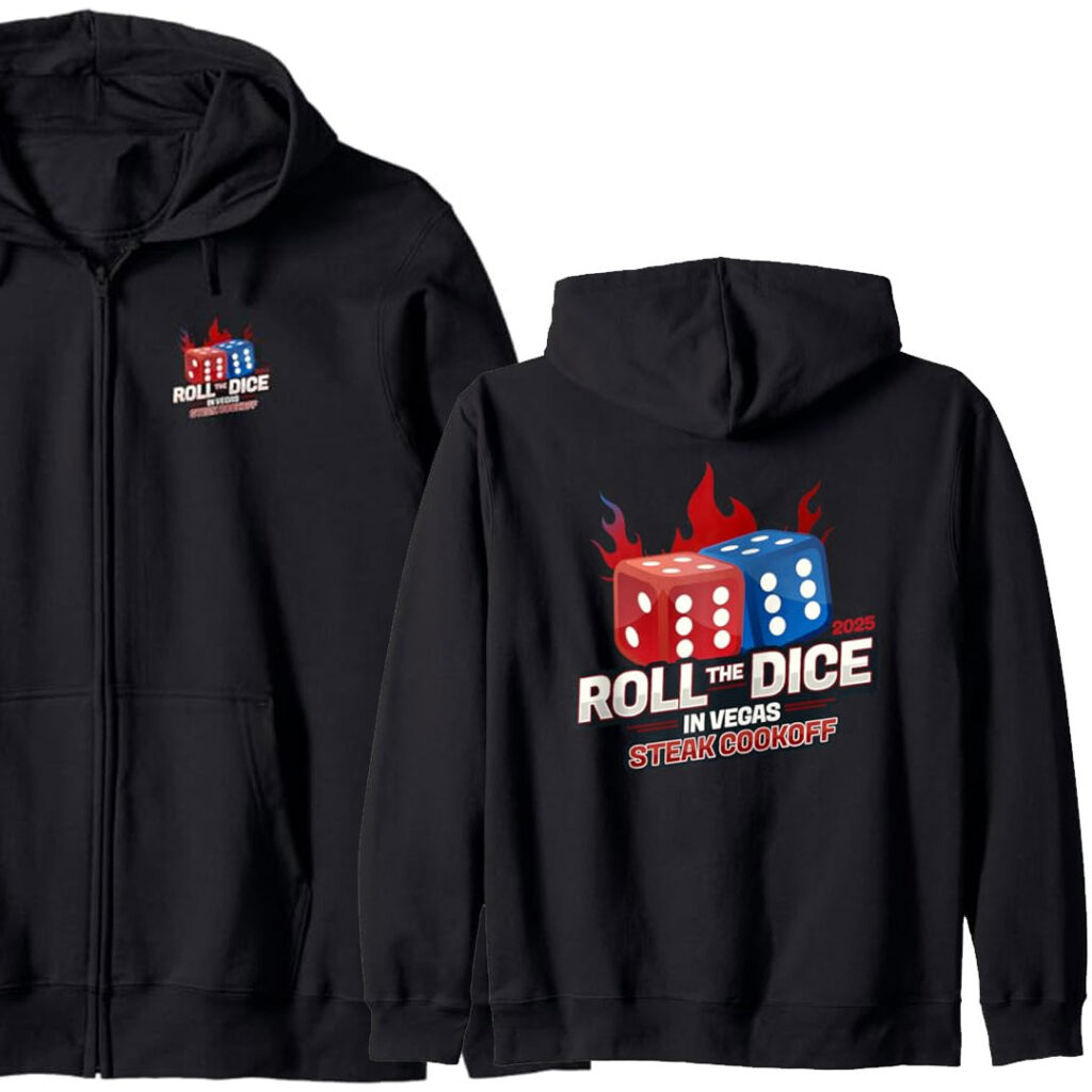 2025 Roll the Dice in Vegas Zip-Up Hoodie.